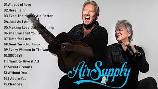 Air Supply Greatest Hits Love Songs 💗 Air Supply Greatest Hits Full Album