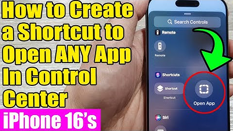 📲 iPhone 16/16 Pro Max: How to Create a Shortcut to Open ANY App In Control Center