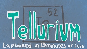 Tellurium Explained in 25 Minutes or Less