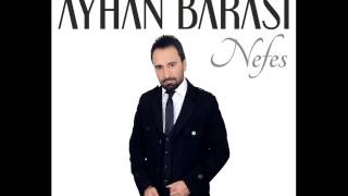 AYHAN BARASİ   - DILDARIM Resimi