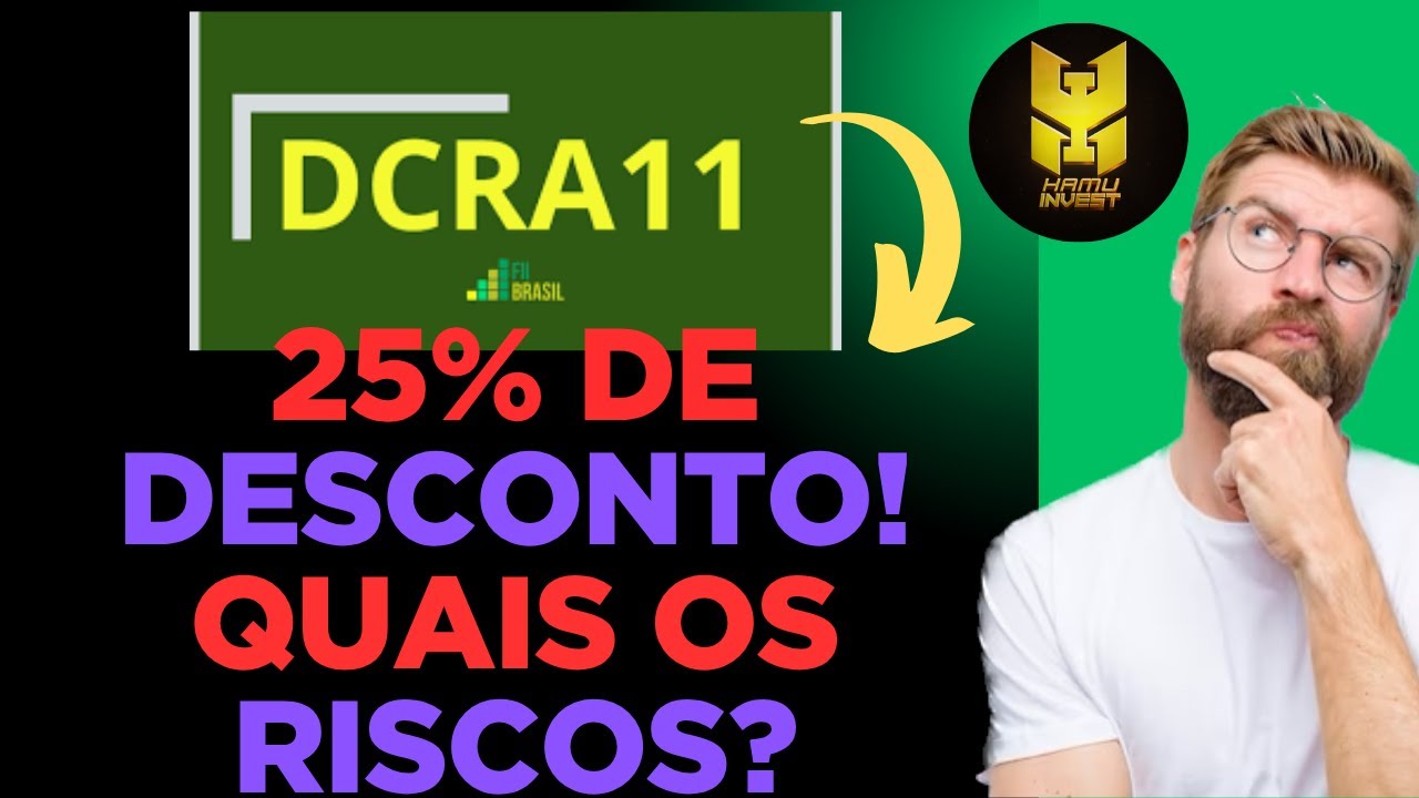 DCRA11, 25% DE DESCONTO! QUAIS OS RISCOS?