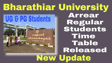 Bharathiar University Released January 2022 Semester Time Table  for Arrear and Regular Students