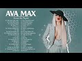 A V A M A X GREATEST HITS FULL ALBUM - BEST SONGS OF A V A M A X PLAYLIST 2021