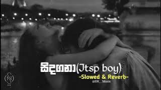 Jtsp Boy - Sidagana Slowed and Reverb by @Sachiz_music