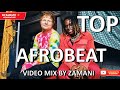 🔥 BEST AFROBEATS 2022 VIDEO MIX | LATEST NAIJA|GHANA I AMAPIANO| VOL 16 | BY DJ ZAMANI👑