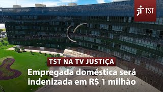 Domestic worker who lived in slavery-like conditions for 26 years to receive R$ 1 million