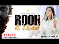 Teaser rooh di khurak shaveta sancia dose of worship sandeep dosanjh new masih geet 2022