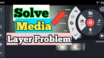 How To Add Media Layer in Kinemaster|Fix Media Layer Problem in Kinemaster
