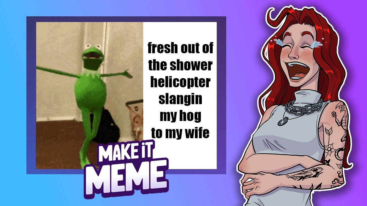 The FUNNIEST Memes | (Make it Meme)