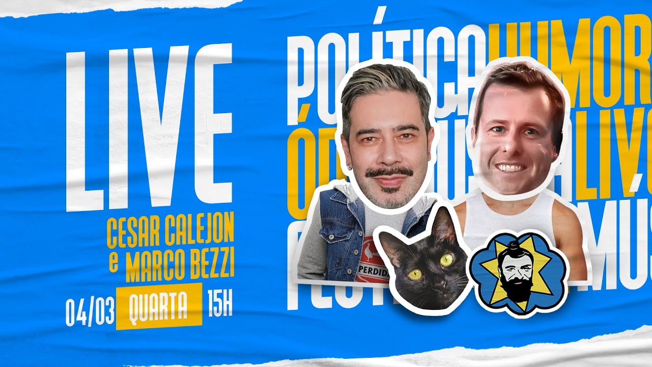 🔴 LIVE 15H-QUARTA (4/3): AS NOTÍCIAS E POLÊMICAS DO DIA COM BEZZI E CALEJON | Galãs Feios