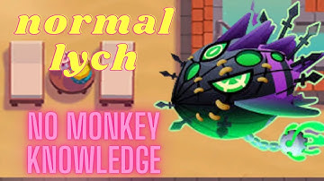 Bloons TD 6 - Lych normal - No monkey knowledge resort map
