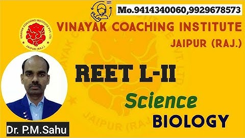 REET L-II Maths-Science/Biology/Class-3/Vinayak coaching Institute,Jaipur