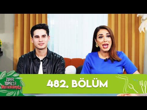 Zuhal Topal'la Yemekteyiz 482. Bölüm @Yemekteyiz