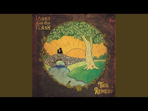 Doing Fine - Larry and His Flask