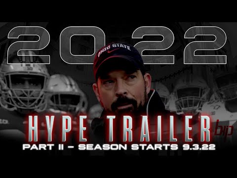 2022 Ohio State Hype Trailer: Part II