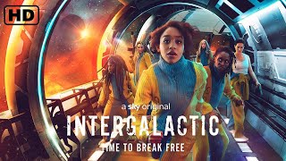 Intergalactic (2021) Official Trailer Wealth