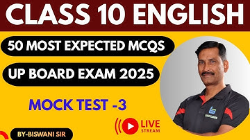 Class 10 ENGLISH | 50 Most Important MCQs with Answers | UP Board Exam 2025 | Set-2 | Biswani SIR