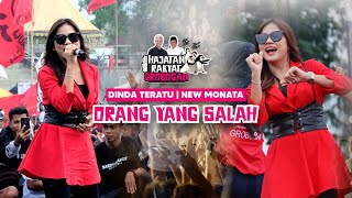 ORANG YANG SALAH - DINDA TERATU - NEW MONATA || HAJATAN RAKYAT GROBOGAN