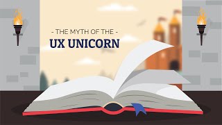 The Myth of the UX Unicorn screenshot 5