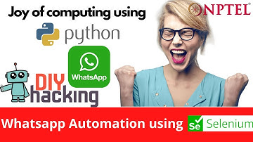 WhatsApp browser automation using python and selenium | Simple 25 line code with clear explanation