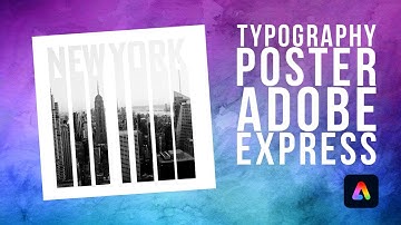 How to Make Awesome Typography Posters in Minutes in Adobe Express!