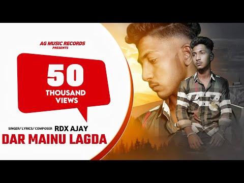 Dar Mainu Lagda | Rdx Ajay | New Punjabi Songs 2023 | Latest Punjabi Song 2023 | sad song |