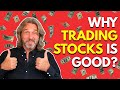 Why Trading Stocks Is Good #Shorts