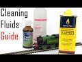 Model Railway Cleaning Fluids: Which one to Choose?