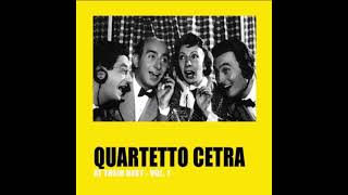 Ba Ba Baciami piccina - Quartetto Cetra