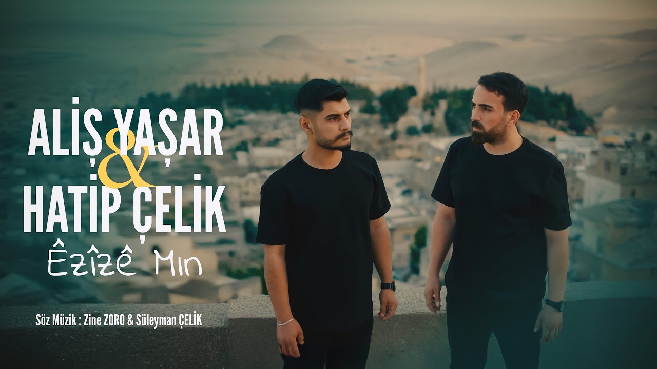 Aliş Yaşar - Hatip Çelik Ezîzê Min 2025 Official Klip