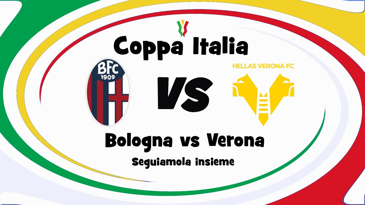 ⚽ BOLOGNA vs VERONA 16° di COPPA ITALIA DIRETTA Reaction Cronaca