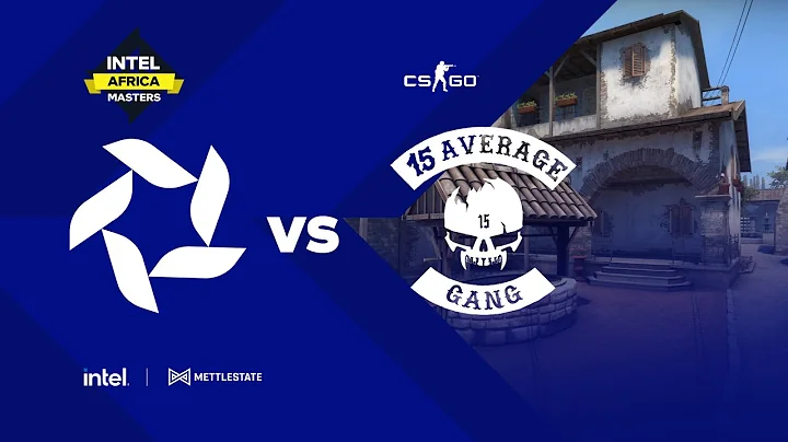 Intense Battle: Bravado Gaming vs 15 Average Gang in Intel Africa Masters