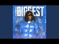 The Biggest