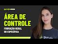 Área de Controle: Formação Geral e Formação Específica? Entenda as diferenças.