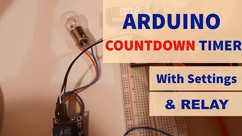 Arduino Countdown Timer with Relay