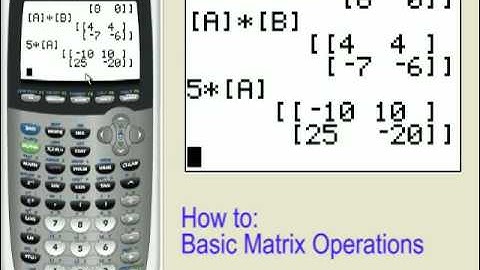 Matrix Operations on the TI-83+ TI-84+