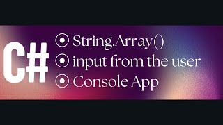 CodePark 0033 : String Array Example in C# | User Input and Display