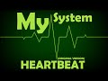 My System - Heartbeat (original version) 2020.