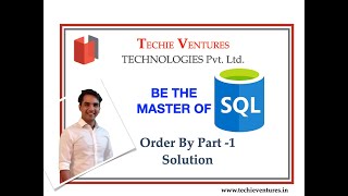 Sql - Order By - Part-1, Sql Data Storage System, Order By Syntax, Practical Examples, Ignment