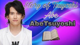 Story of Tsuyoshi Abe