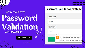 How to Create Password Validation with JavaScript (In 2 Minutes!)
