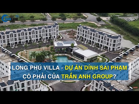 Video Dự án xây dựng không phép Long Phú Villa có phải của... - youtube