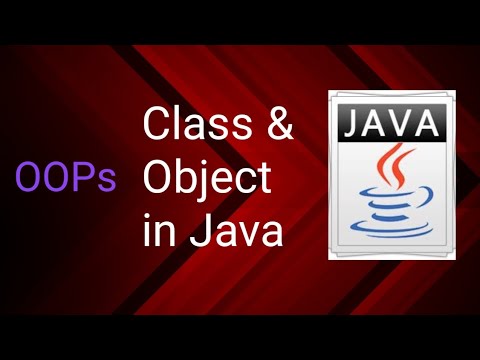 OOPs in Java || Part - 1 || Full details of Class & Object || Class 18 ...