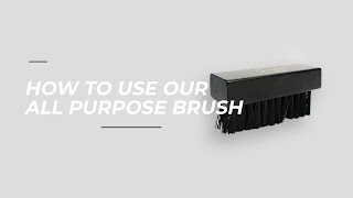How to use our all purpose brush | The Sneaker Laundry