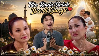 Sending My Longing to Mother in Heaven - SiGuntur | A Heart-Touching Song of Longing 😭😭