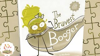 The Bravest Booger – Funniest Kids’ Book Read Aloud! 🤣