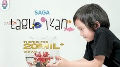 SAGA â€" LAGU IKAN (Official music video)  - Durasi: 3.06. 
