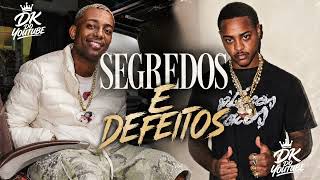 Raflow- SEGREDOS E DEFEITOS Ft.Caio Luccas, Tz da Coronel (DK DO YOUTUBE)