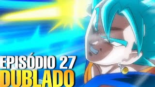 Assistir Dragon Ball Super Dublado Episodio 27 Online