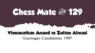 Viswanathan Anand vs Zoltan Almasi • Groningen - Candidates, 1997